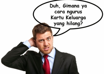 Marwan, Sukoharjo : Cara Mengurus Kartu Keluarga yang Hilang?