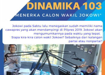 Dinamika 103 : Menerka Calon Wakil Jokowi