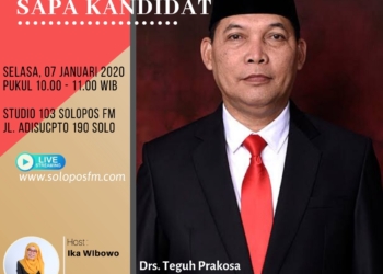 Sapa Kandidat, Teguh Prakosa, Bakal Calon Wakil Walikota Solo Periode 2020-2024