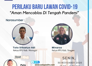 Program Perilaku Baru Lawan Covid-19 Solopos FM : Aman Mencoblos Di Tengah Pandemi