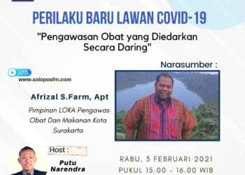 Pengawasan Obat Yang Diedarkan Secara Daring Oleh LOKA POM Surakarta