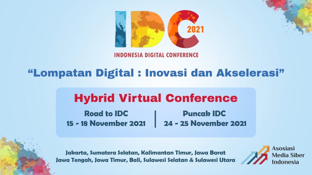 Jadwal Indonesia Digital Conference (IDC) 2021 akan merekam sejumlah inovasi dan penguatan ekonomi digital.