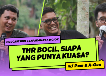 Podcast Bapak Bapak Mojok; THR Bocil, Siapa Yang Punya Kuasa?